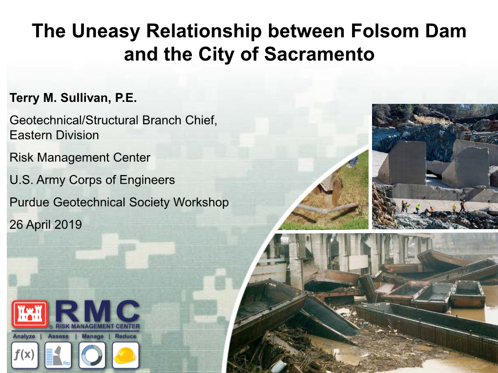 The Uneasy Relationship Between Folsom Dam and the City of Sacramento