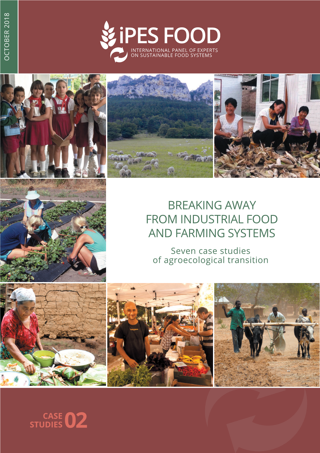 IPES-Food 2018 “Breaking Away from Industrial Food and Farming Systems