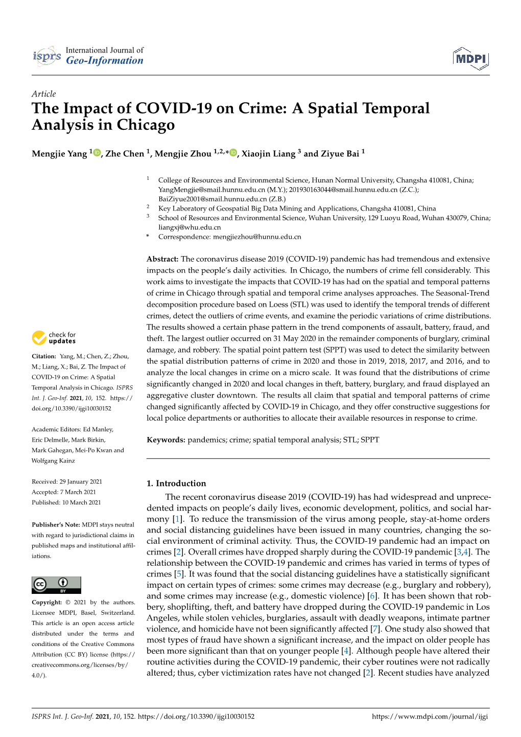 The Impact of COVID-19 on Crime: a Spatial Temporal Analysis in Chicago