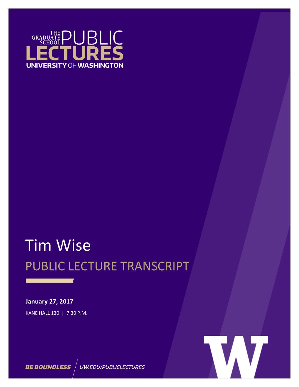 Tim Wise PUBLIC LECTURE TRANSCRIPT