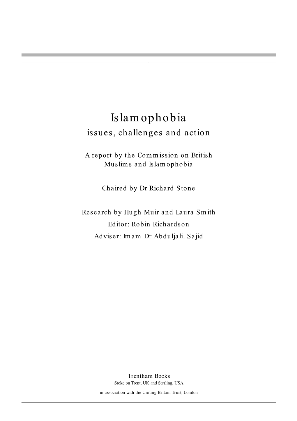 Islamophobia Issues, Challenges and Action