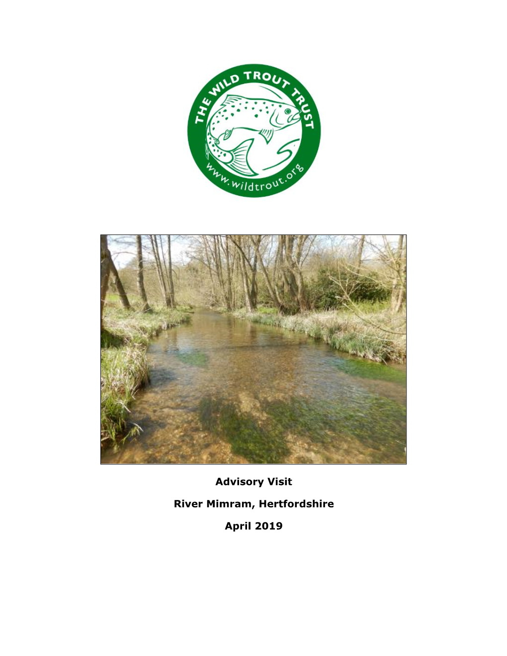 Advisory Visit River Mimram, Hertfordshire April 2019