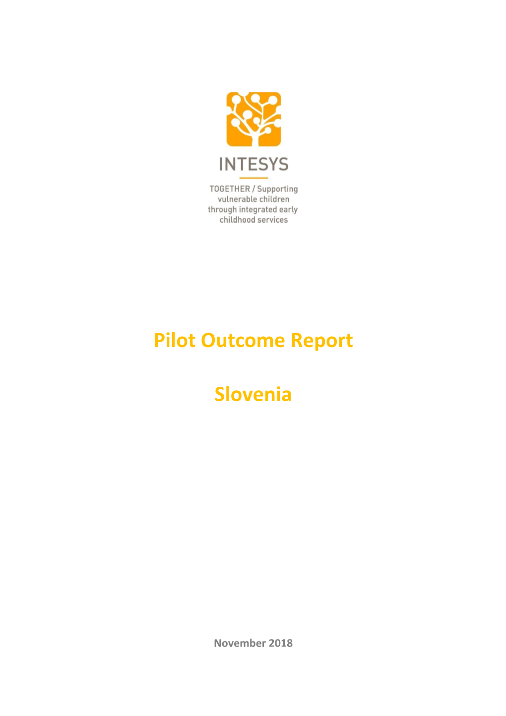 Pilot Outcome Report Slovenia