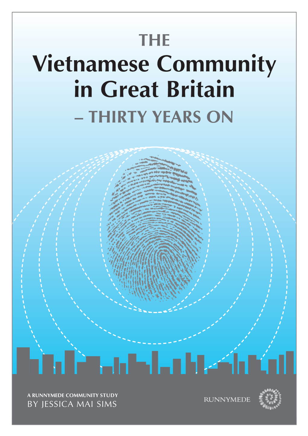 Vietnamese Community in Great Britain – THIRTY YEARS ON