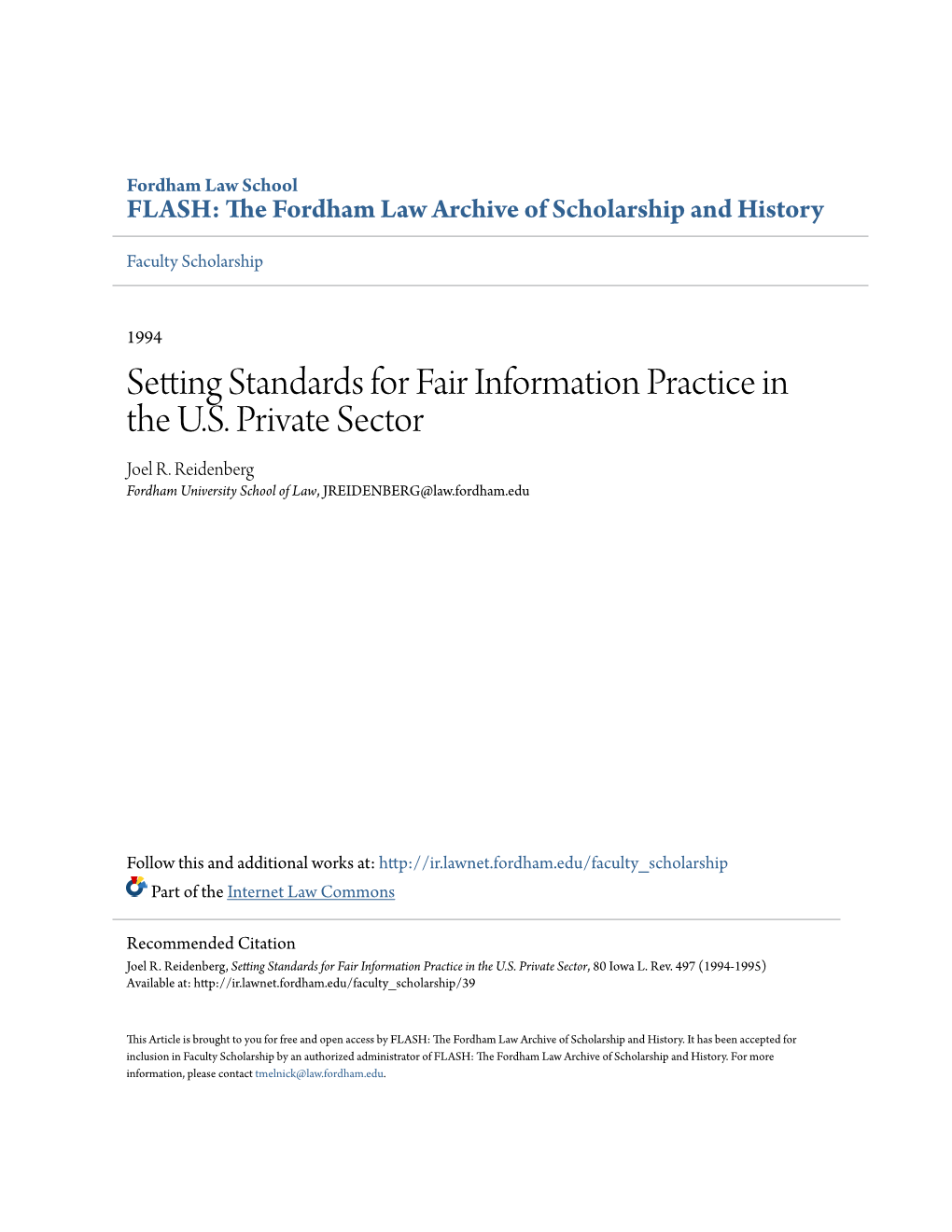 Setting Standards for Fair Information Practice in the U.S. Private Sector Joel R