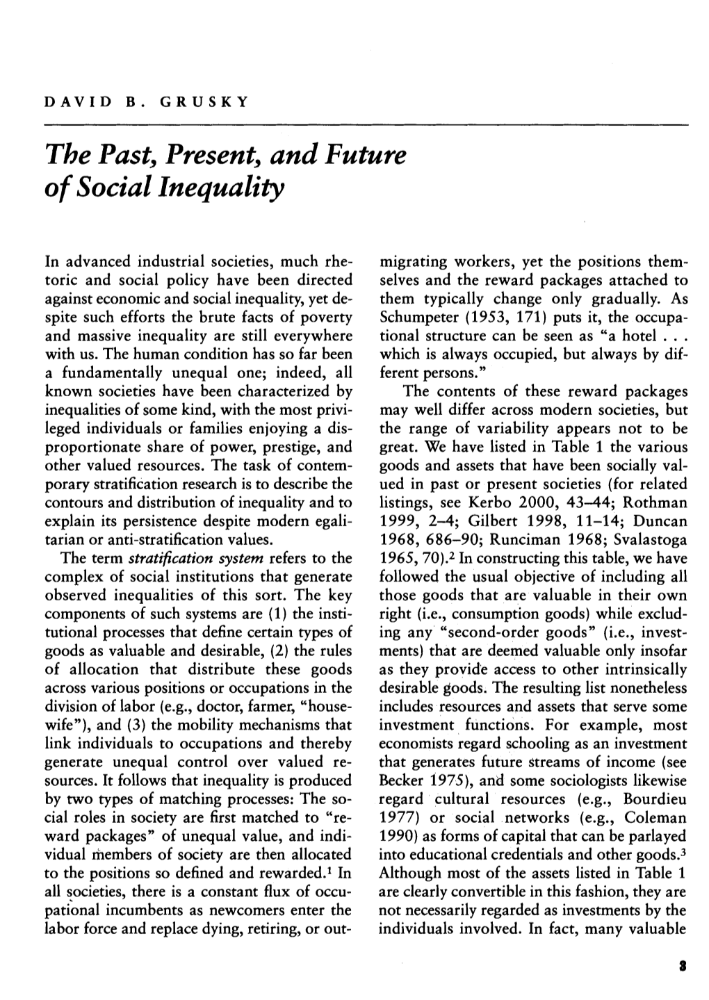 The Past, Present, and Future of Social Inequality