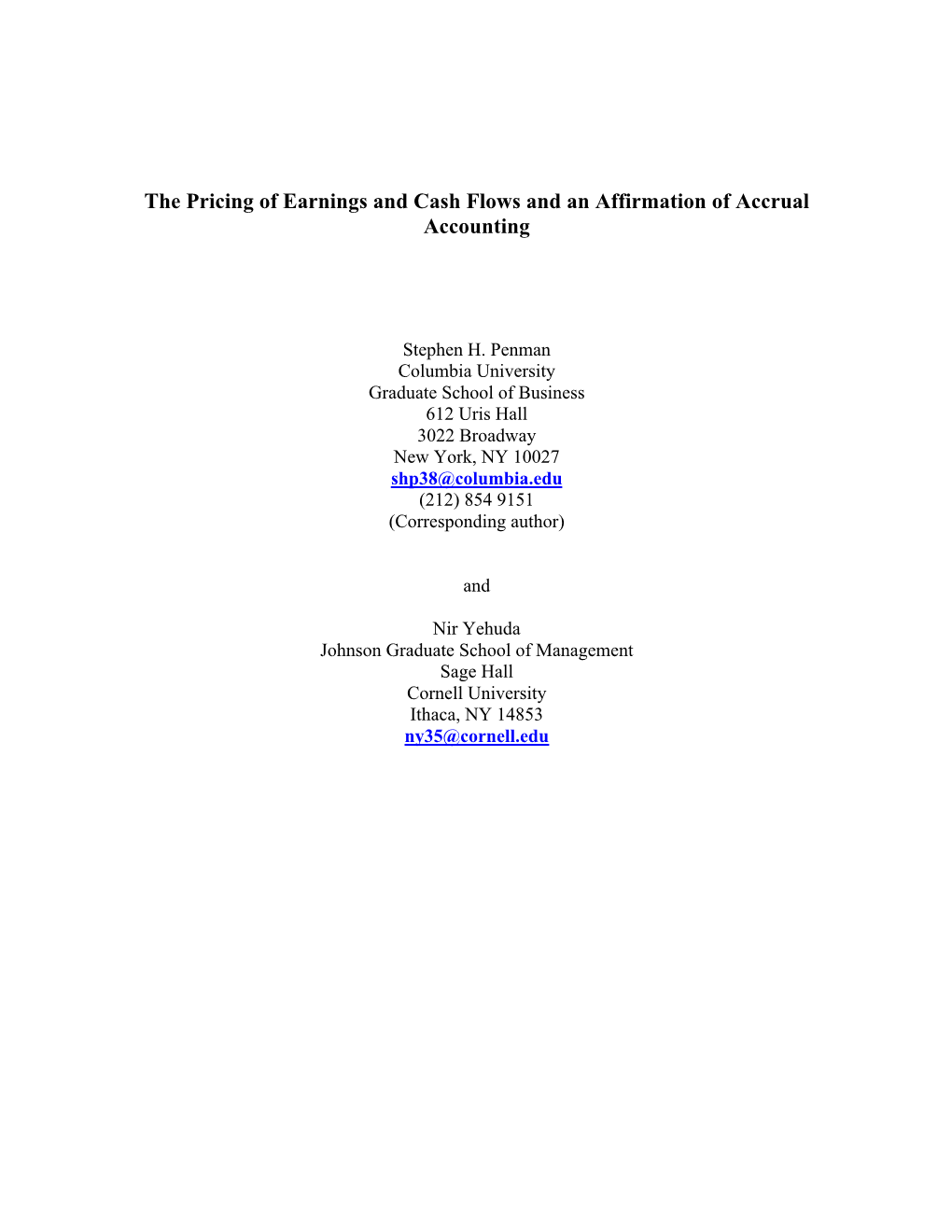 The Pricing of Earnings and Cash Flows and an Affirmation of Accrual Accounting