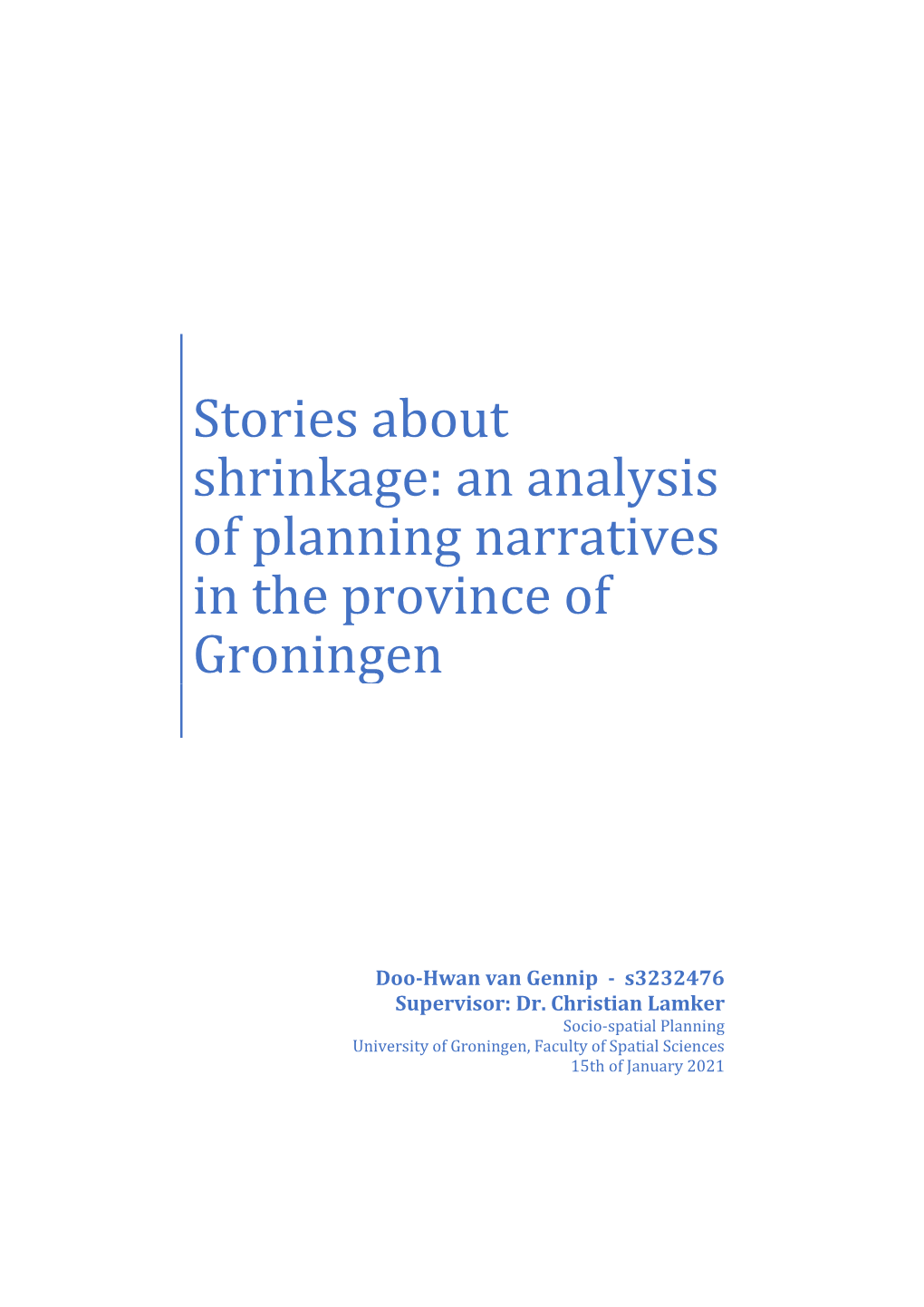 Stories About Shrinkage: an Analysis of Planning Narratives in the Province of Groningen