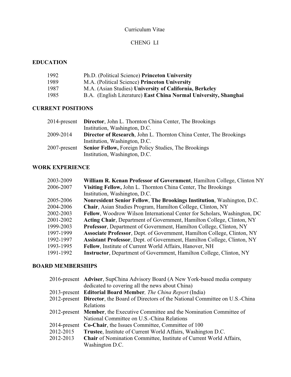 Curriculum Vitae CHENG LI EDUCATION 1992 Ph.D. (Political