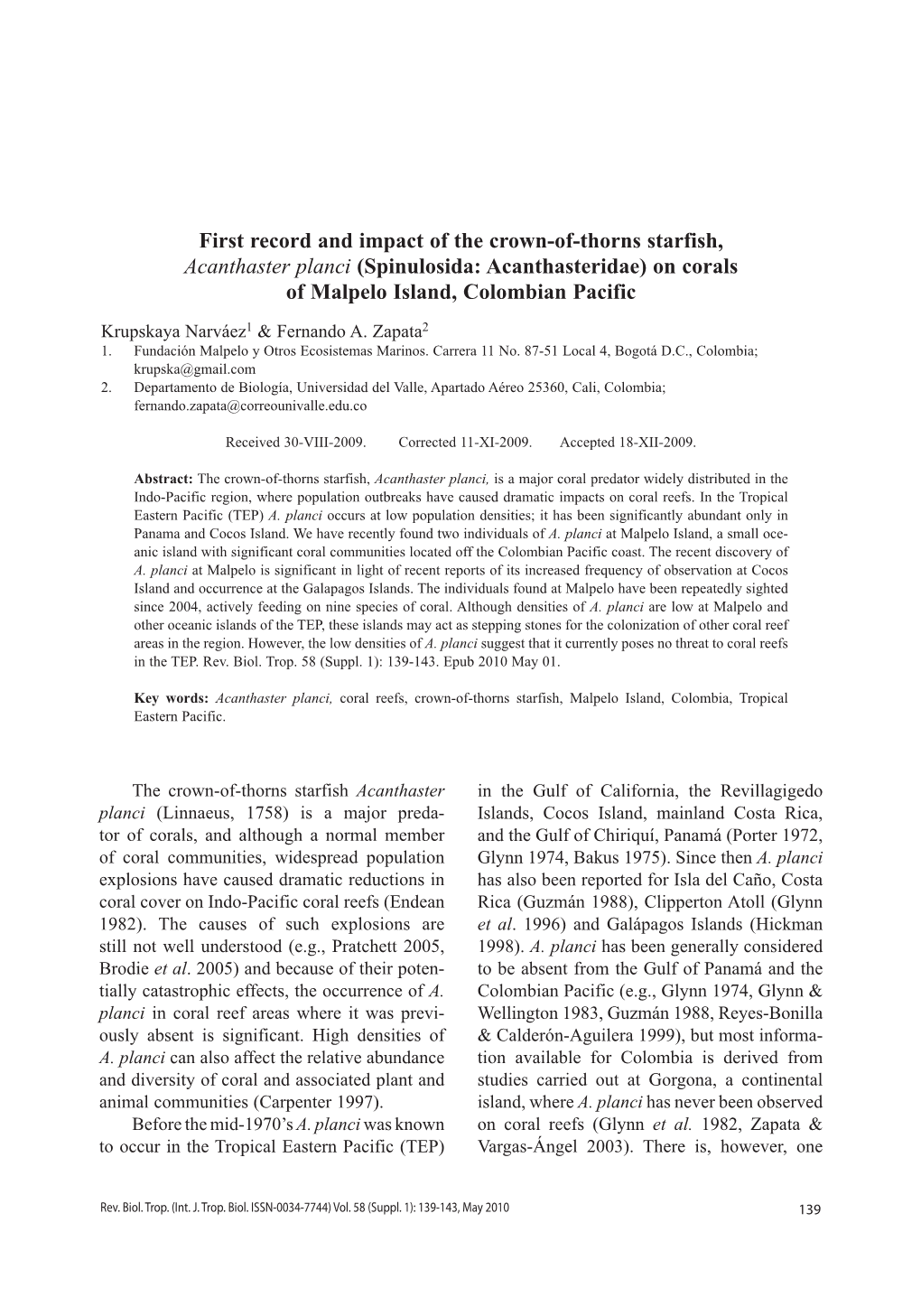 First Record and Impact of the Crown-Of-Thorns Starfish, Acanthaster Planci (Spinulosida: Acanthasteridae) on Corals of Malpelo Island, Colombian Pacific