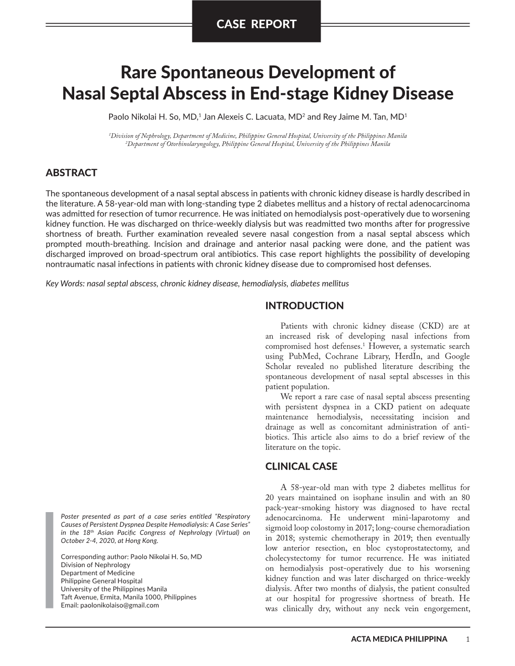 Rare Spontaneous Development of Nasal Septal Abscess in End-Stage Kidney Disease