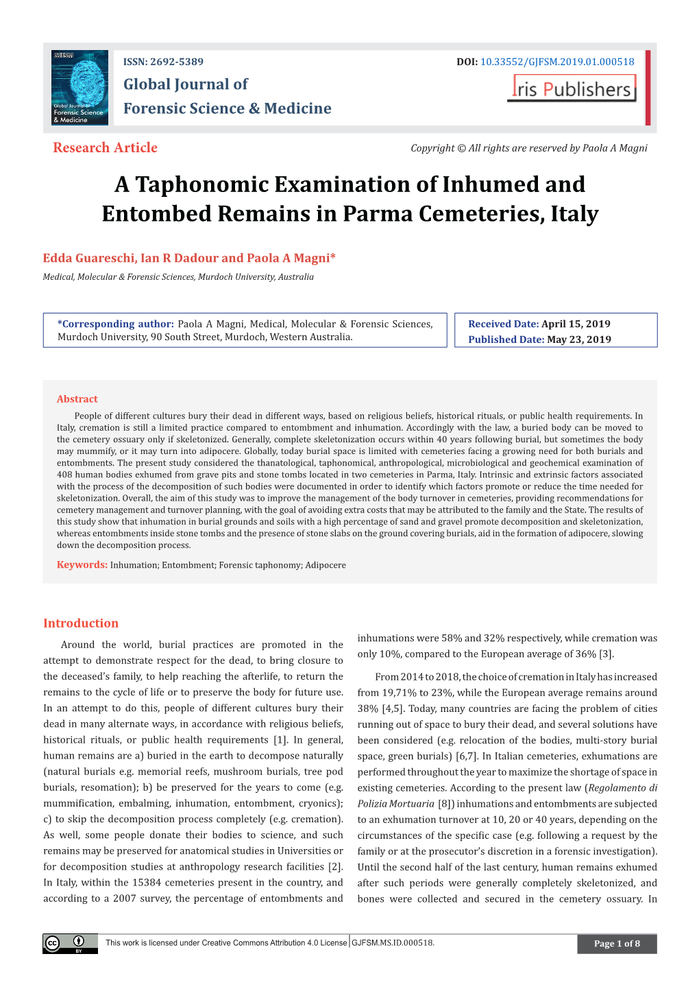 A Taphonomic Examination of Inhumed and Entombed Remains in Parma Cemeteries, Italy