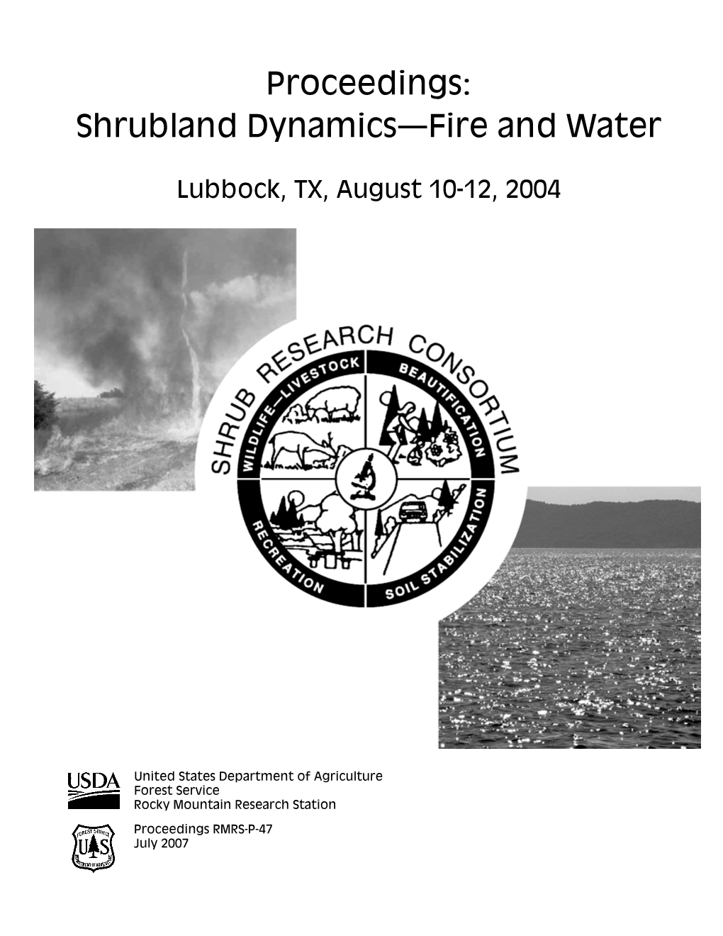 Proceedings: Shrubland Dynamics -- Fire and Water