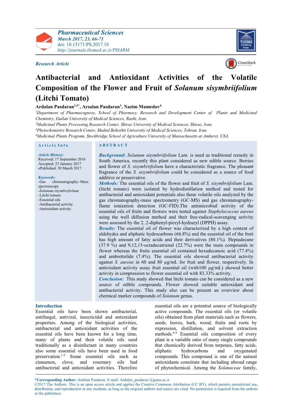 Antibacterial and Antioxidant Activities of the Volatile Composition of The