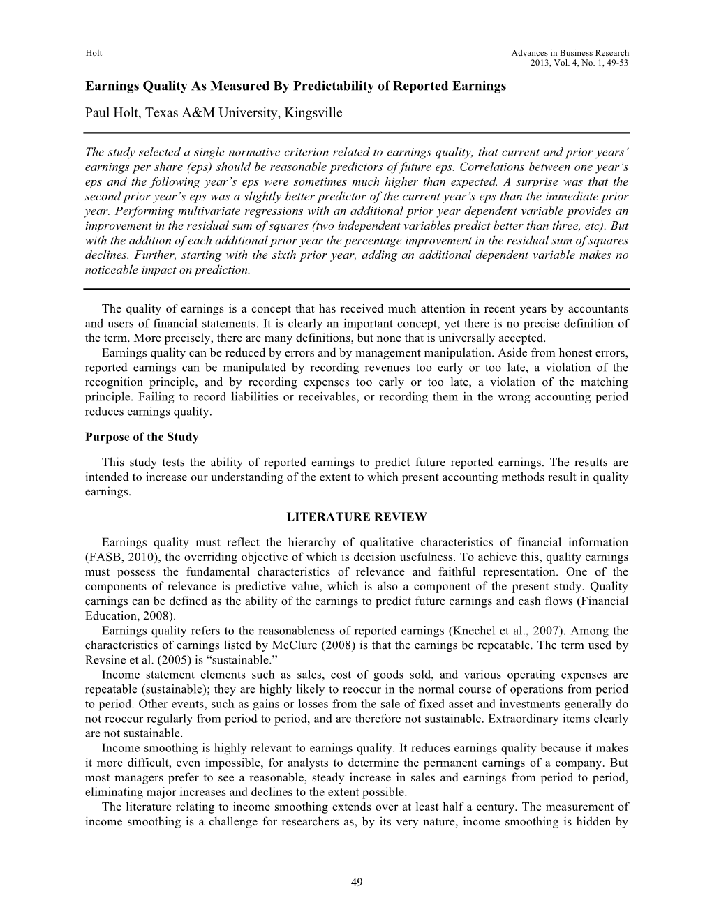 Earnings Quality As Measured by Predictability of Reported Earnings