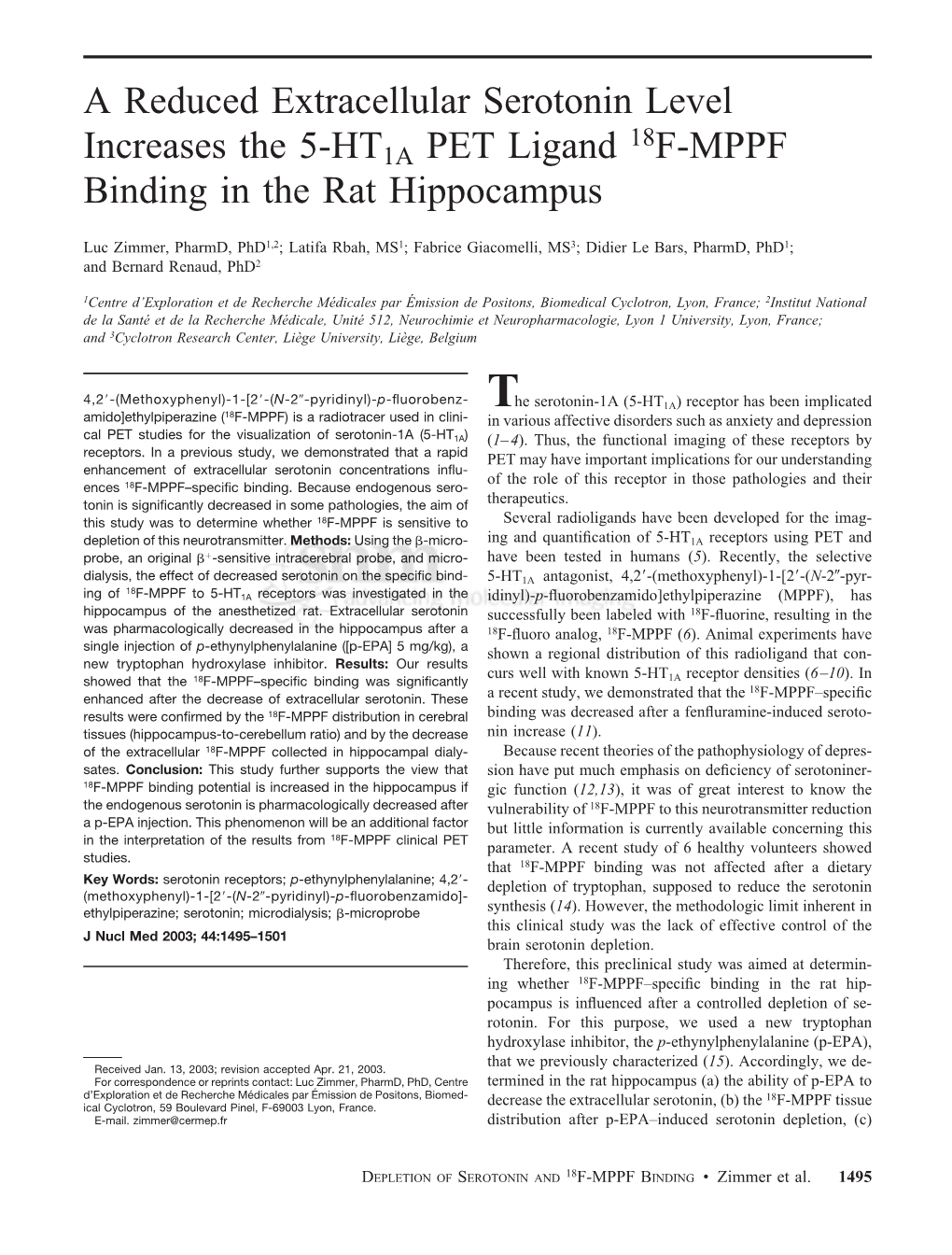 A Reduced Extracellular Serotonin Level Increases the 5-HT1A PET