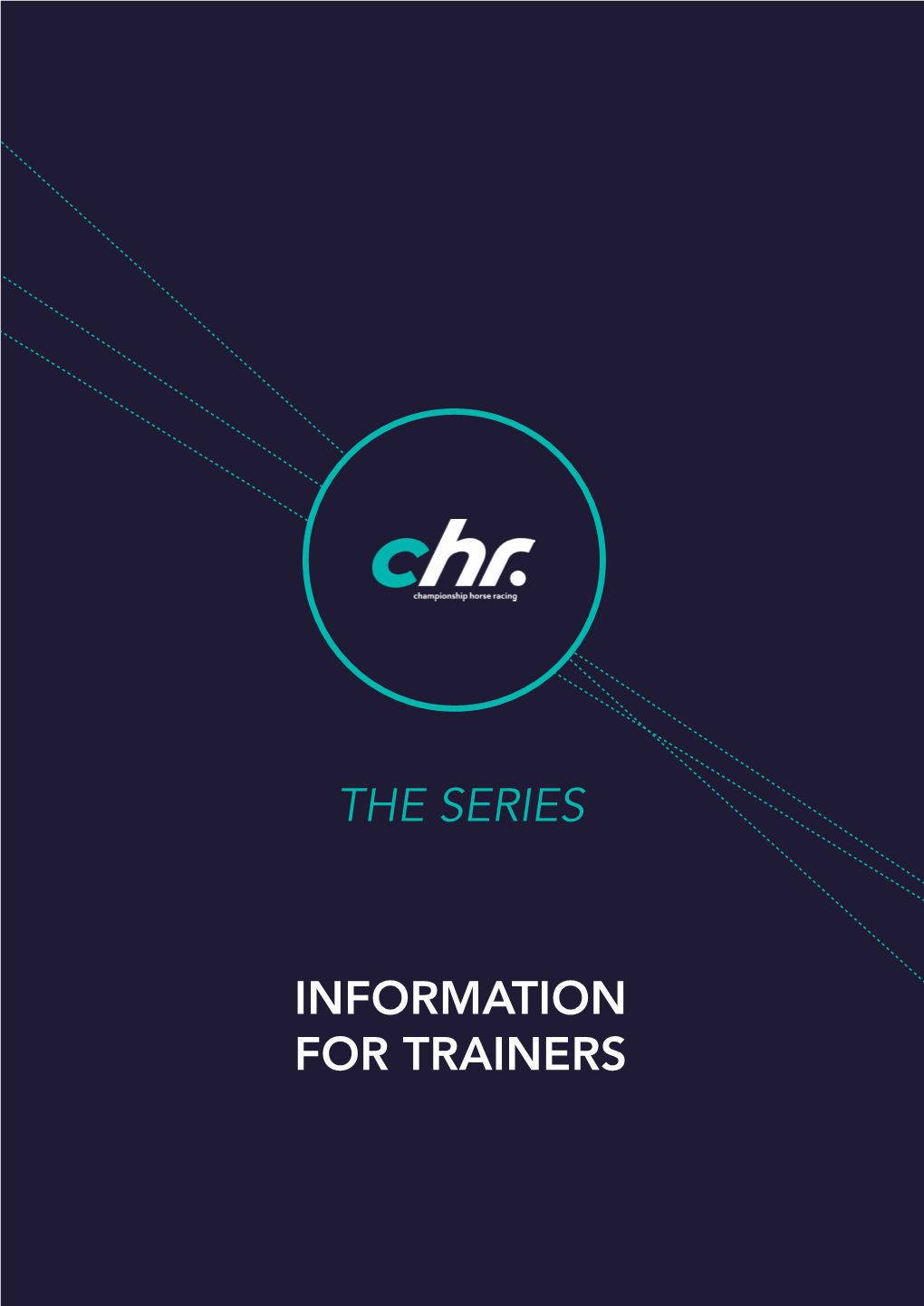 Information for Trainers The