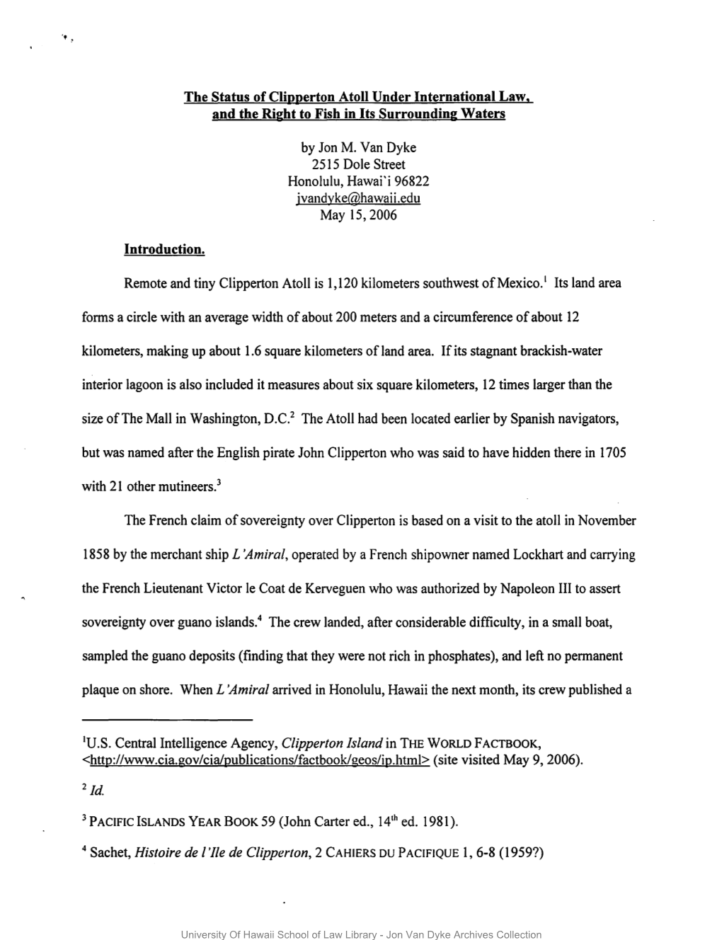 The Status of Clipperton Atoll Under International Law, and the Right to Fish in Its Surrounding Waters