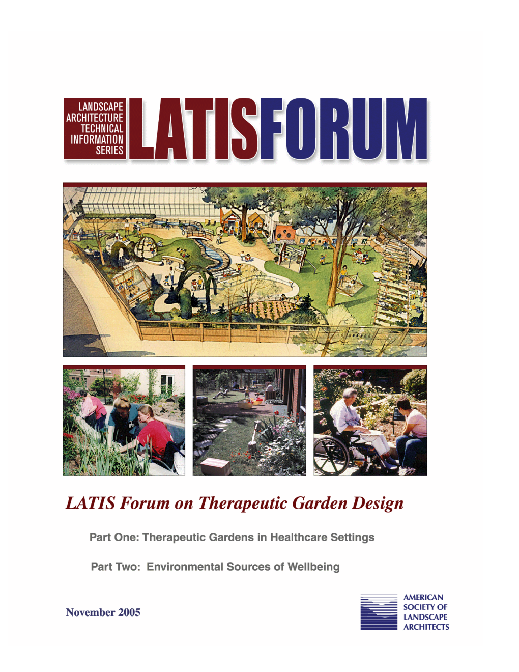 LATIS Forum on Therapeutic Gardens