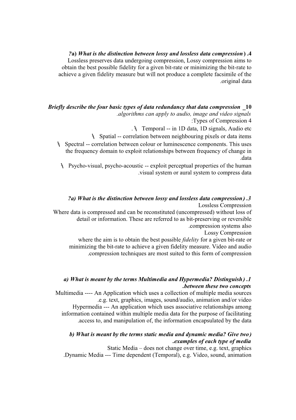 4. (A) What Is the Distinction Between Lossy and Lossless Data Compression?