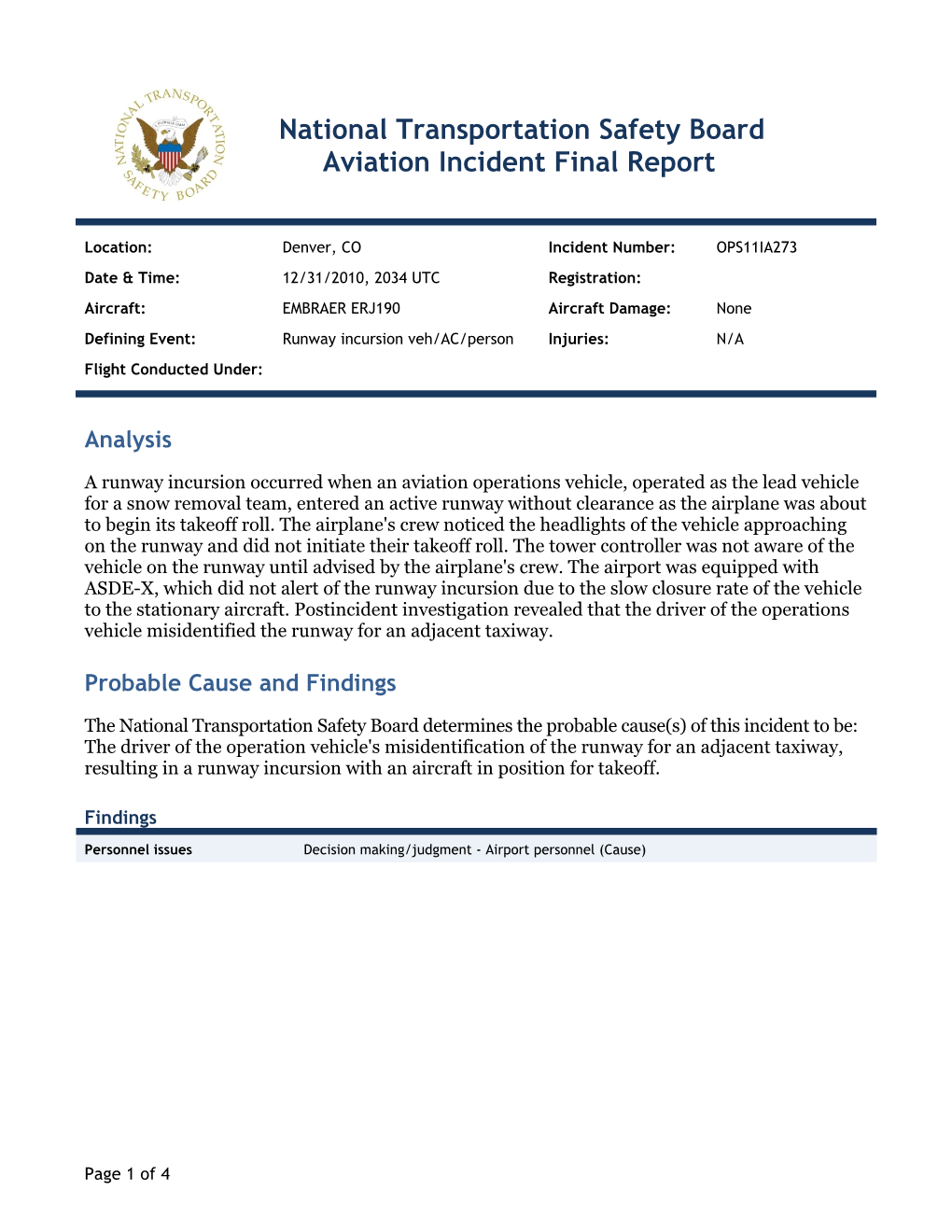 National Transportation Safety Board Aviation Incident Final Report