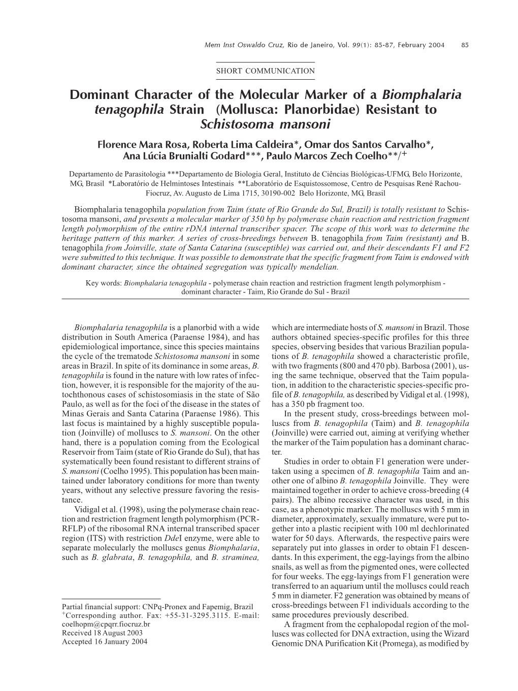 Dominant Character of the Molecular Marker of a Biomphalaria