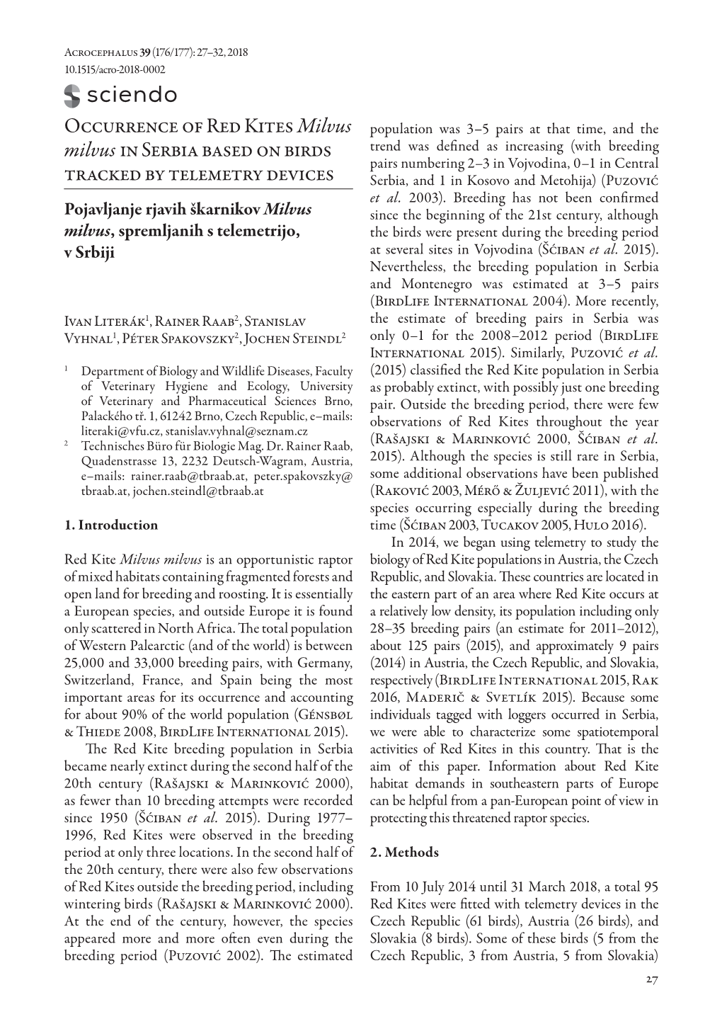 Occurrence of Red Kites Milvus Milvus in Serbia Based on Birds Tracked by Telemetry Devices