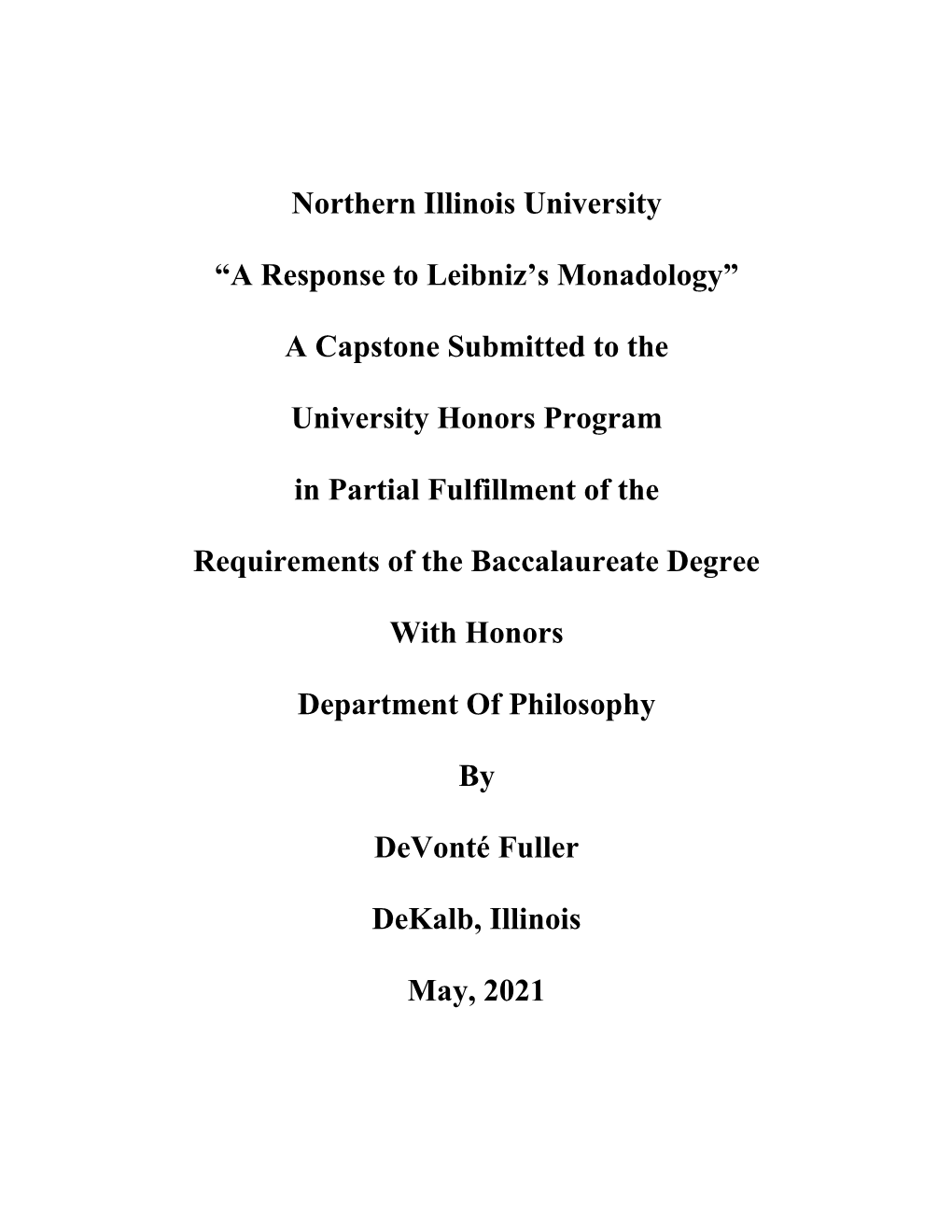 Northern Illinois University “A Response to Leibniz's Monadology”