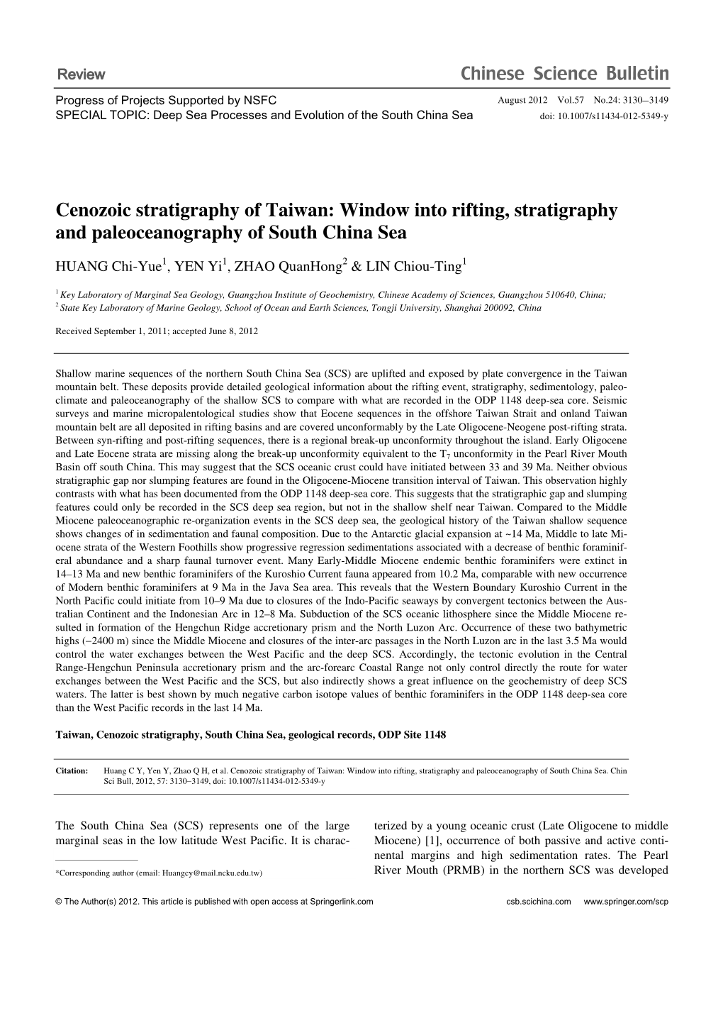 Cenozoic Stratigraphy of Taiwan: Window Into Rifting, Stratigraphy and Paleoceanography of South China Sea