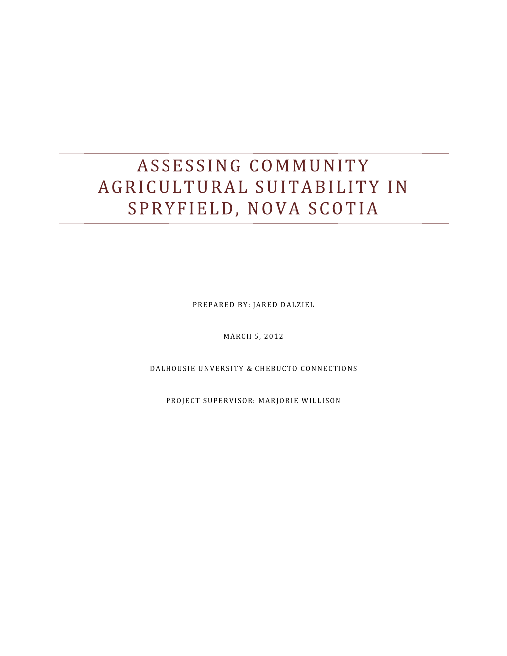 Assessing Agricultural Suitability in Spryfield, NS