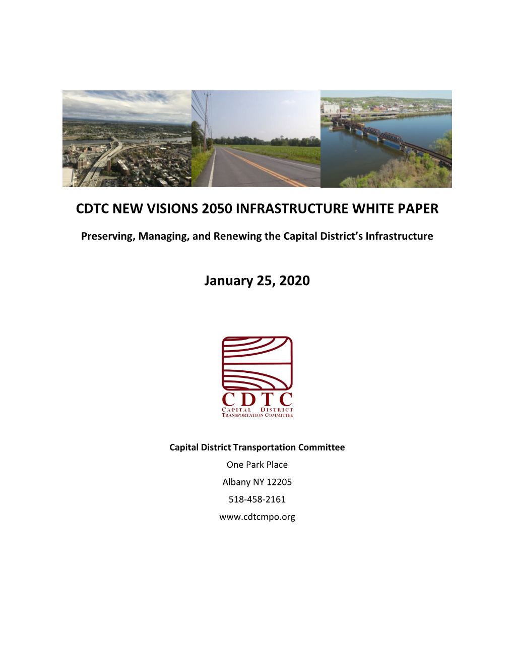 Cdtc New Visions 2050 Infrastructure White Paper