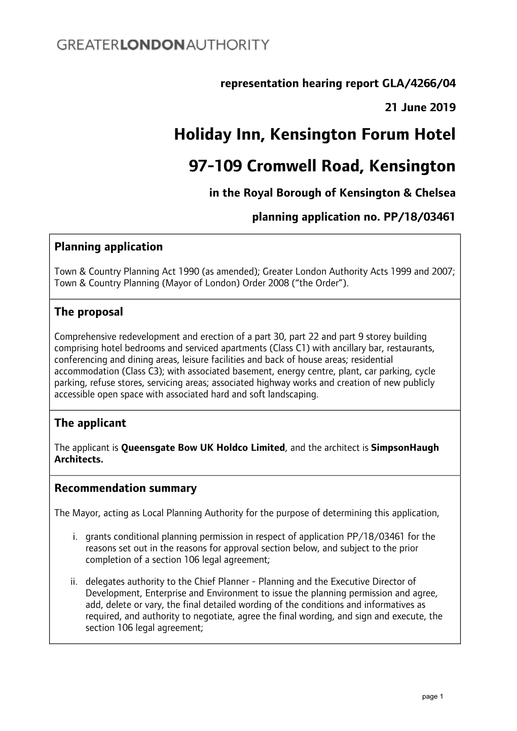 Holiday Inn, Kensington Forum Hotel 97-109 Cromwell Road, Kensington in the Royal Borough of Kensington & Chelsea Planning Application No
