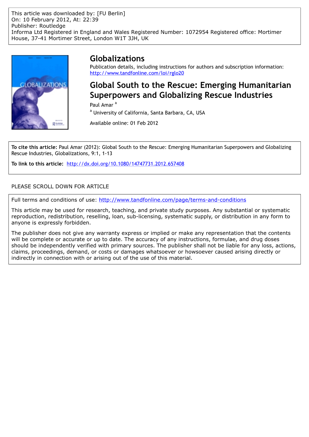 Global South to the Rescue: Emerging Humanitarian Superpowers and Globalizing Rescue Industries