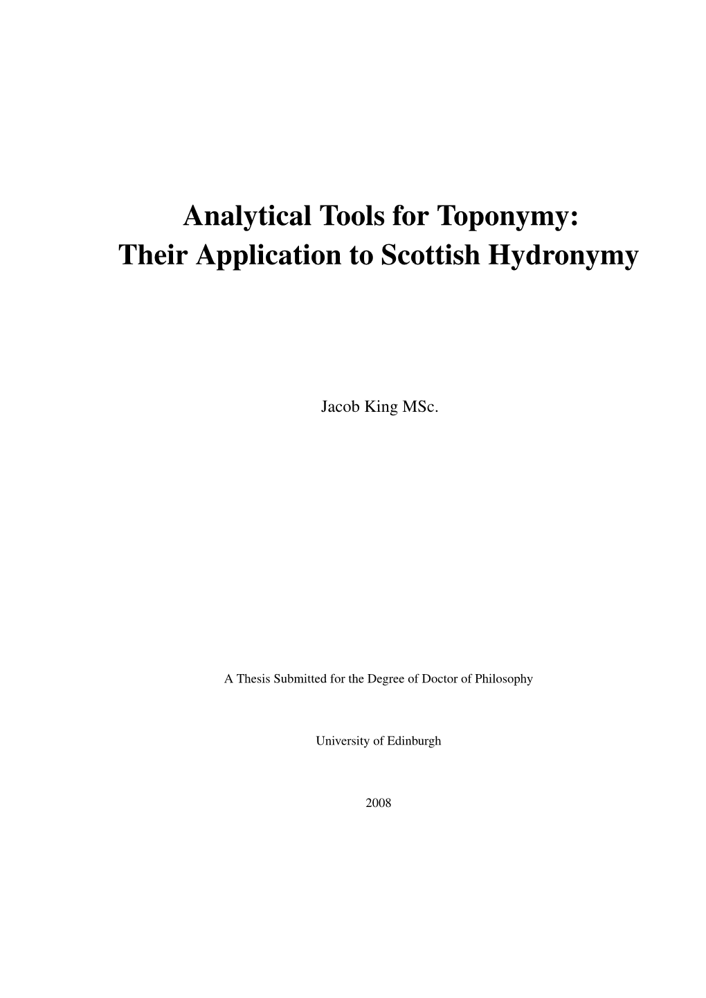 Analytical Tools for Toponymy: Their Application to Scottish Hydronymy