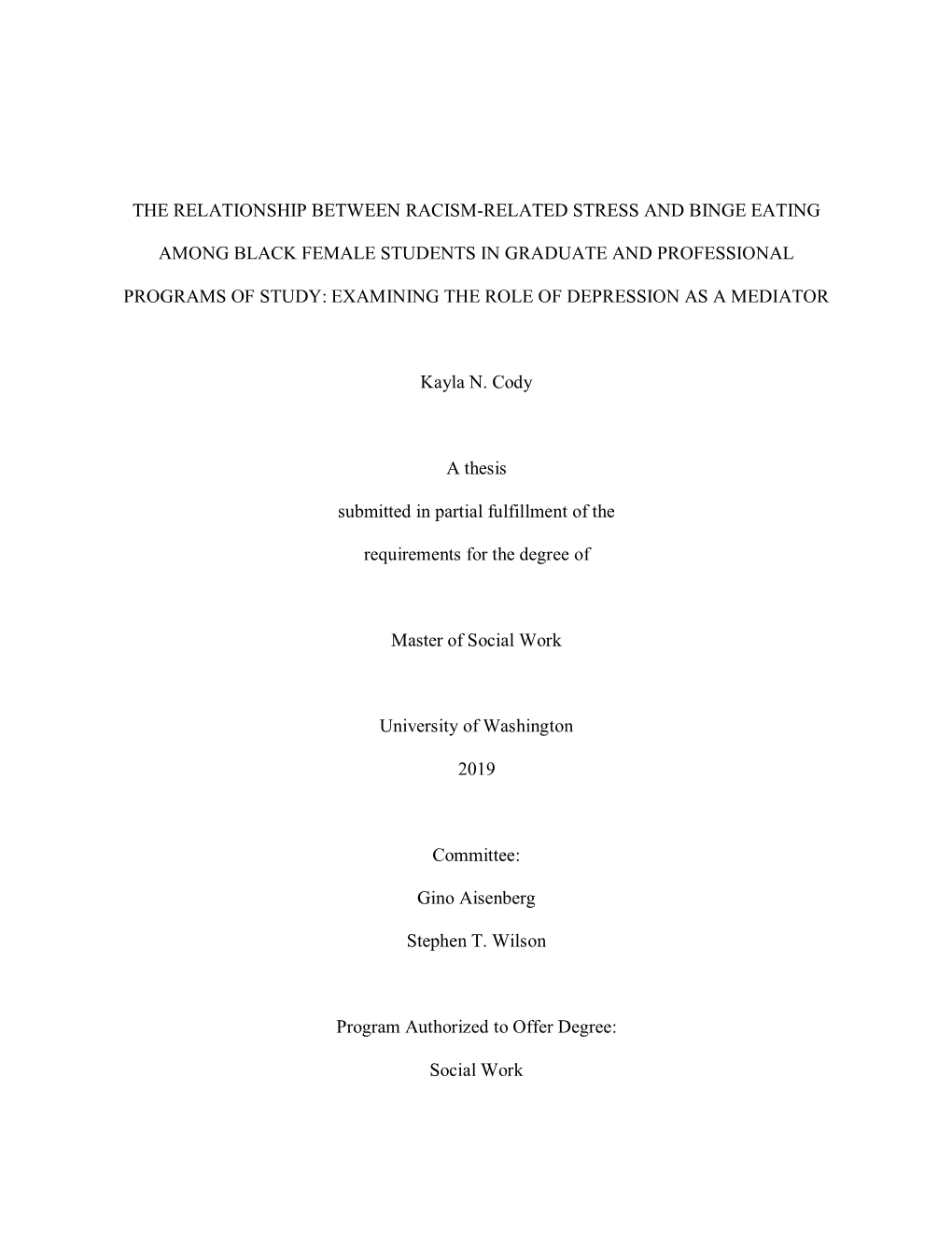 The Relationship Between Racism-Related Stress and Binge Eating