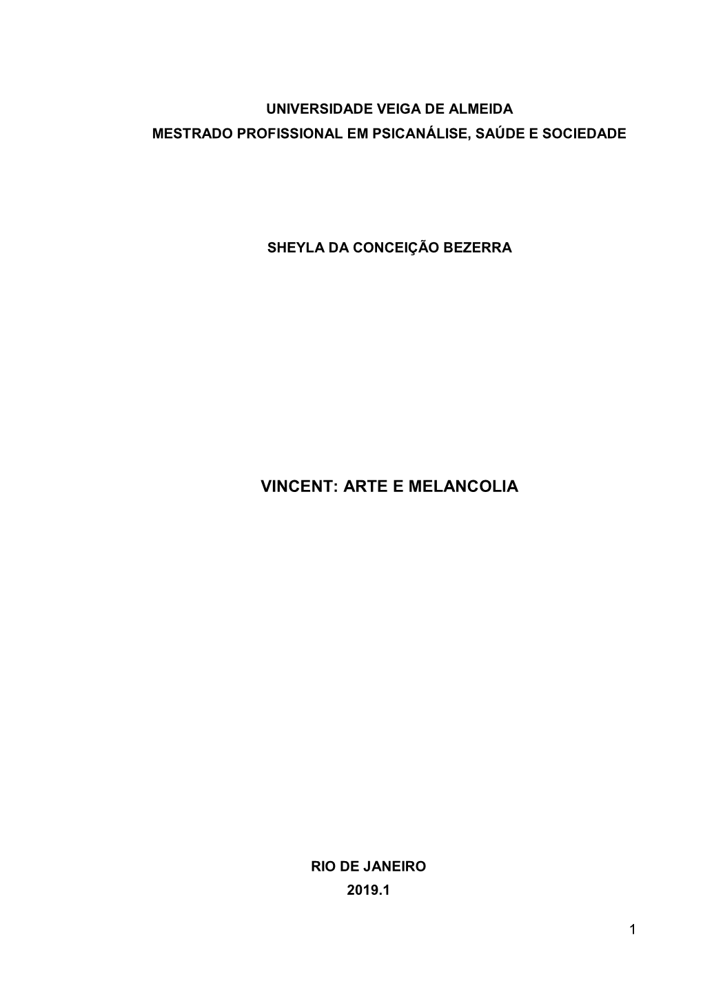 Vincent: Arte E Melancolia