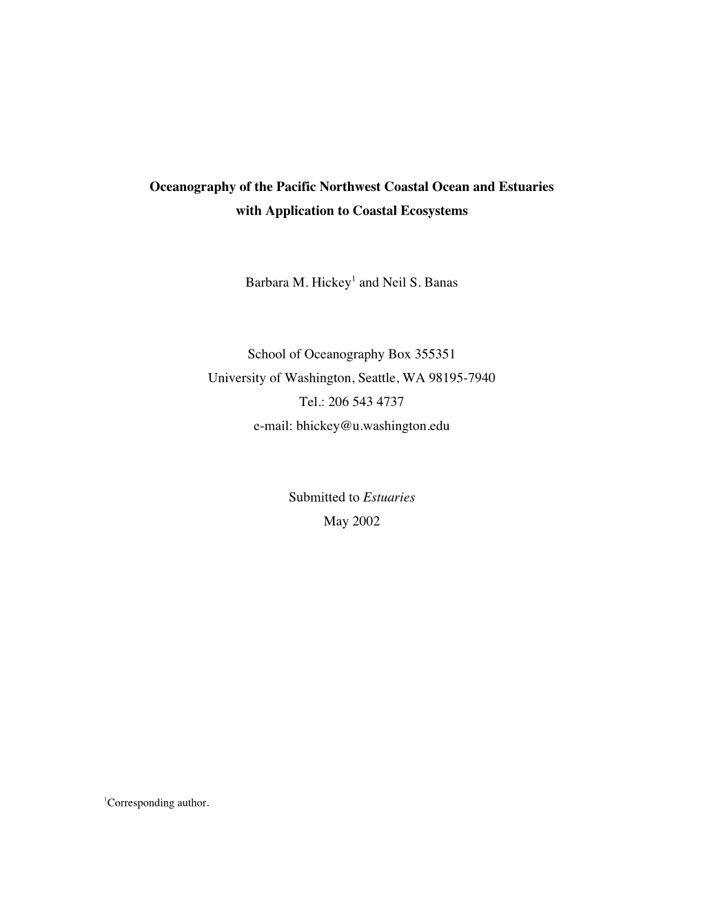 Oceanography of the Pacific Northwest Coastal Ocean and Estuaries with Application to Coastal Ecosystems