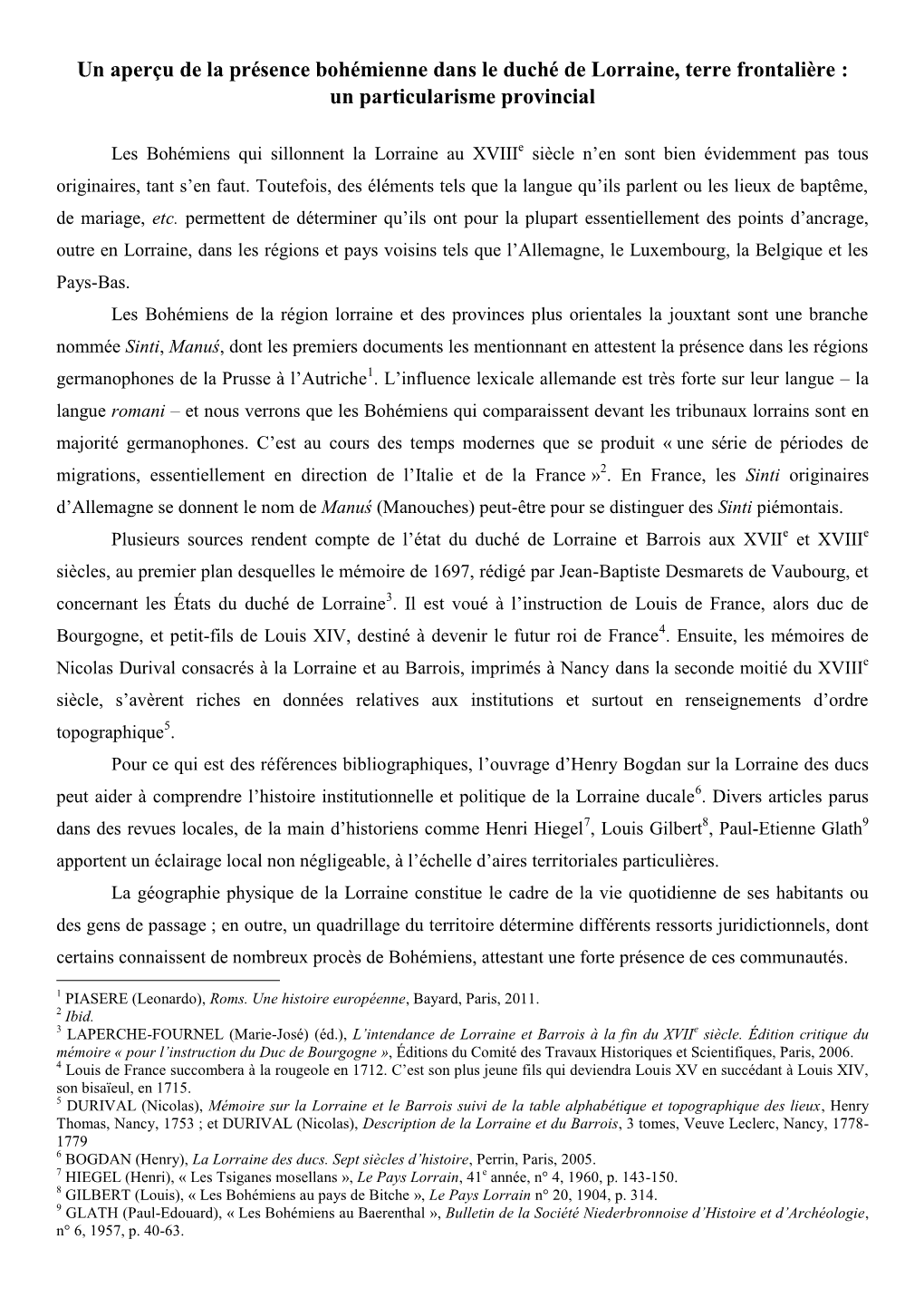 Bohémienne Dans Le Duché De Lorraine, Terre Frontalière : Un Particularisme Provincial