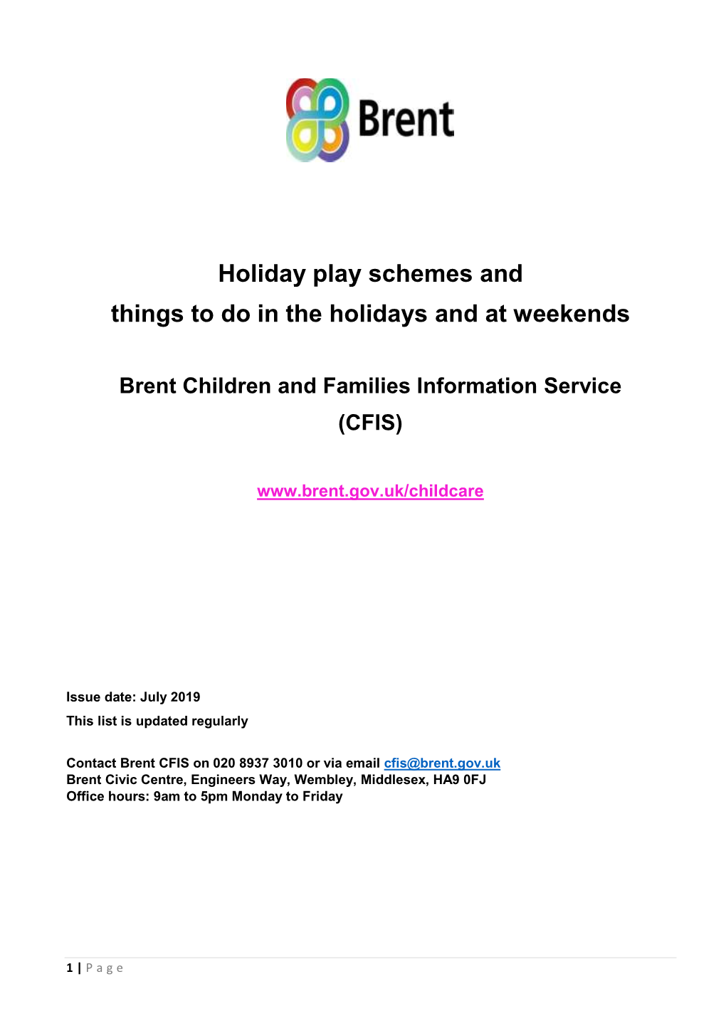 Holiday Play Schemes and Things to Do in the Holidays and at Weekends