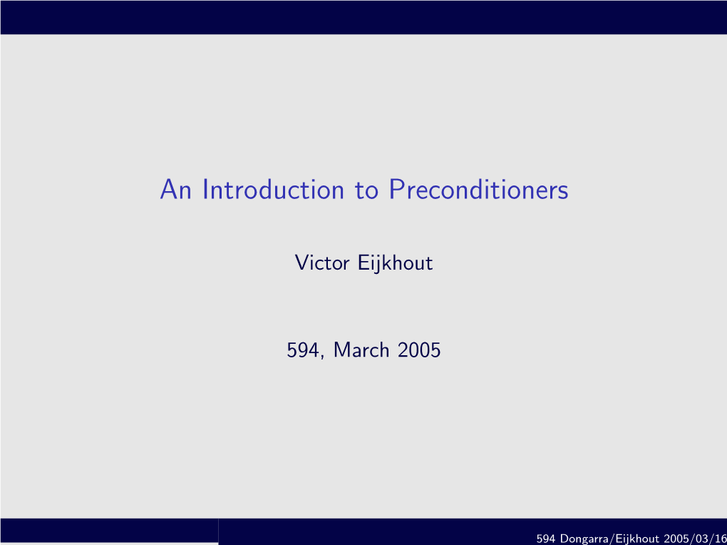 An Introduction to Preconditioners