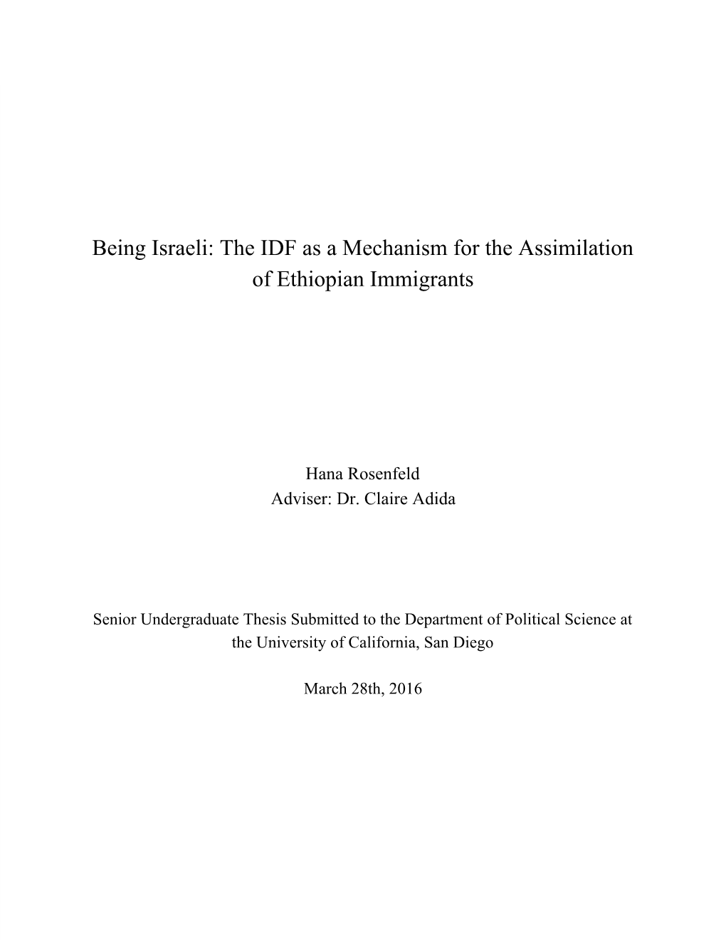 Being Israeli: the IDF As a Mechanism for the Assimilation of Ethiopian Immigrants