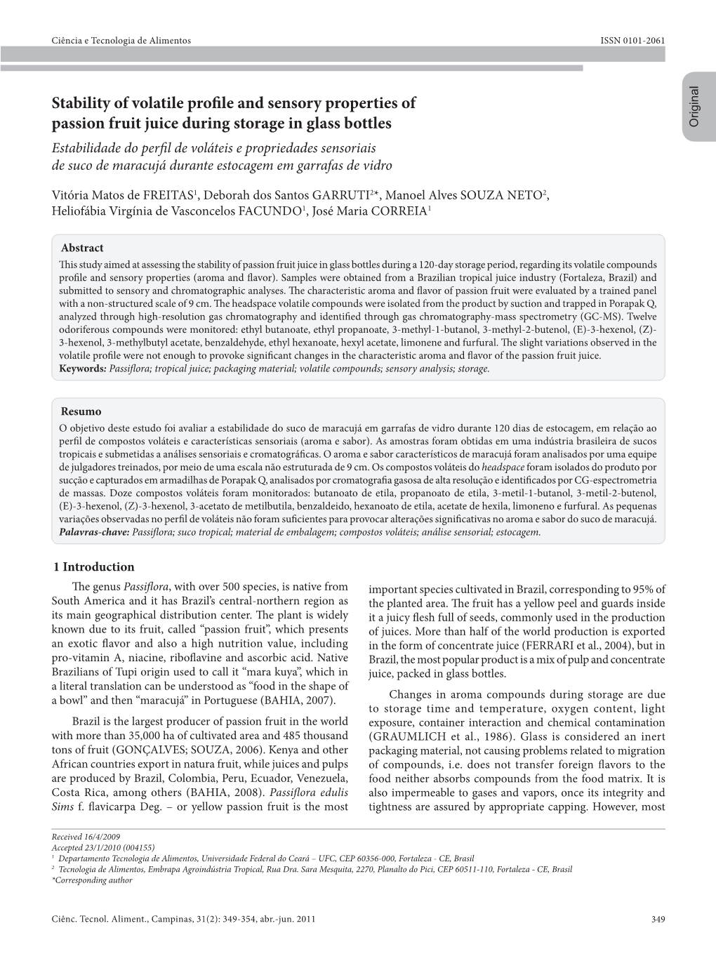 Stability of Volatile Profile and Sensory Properties of Passion Fruit Juice During Storage in Glass Bottles