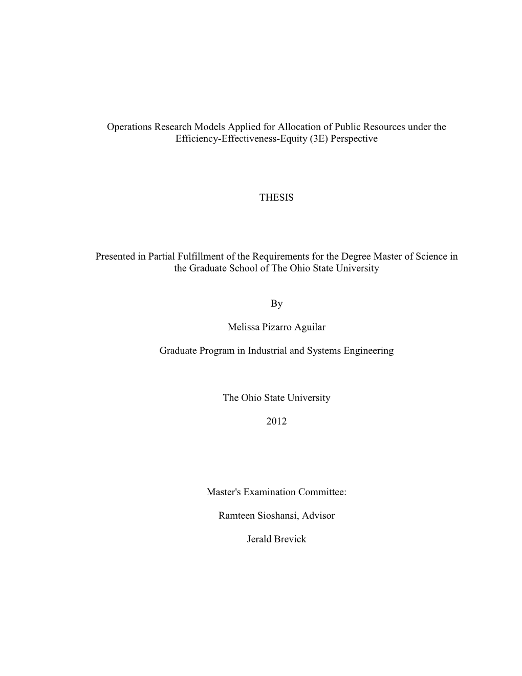 Operations Research Models Applied for Allocation of Public Resources Under the Efficiency-Effectiveness-Equity (3E) Perspective