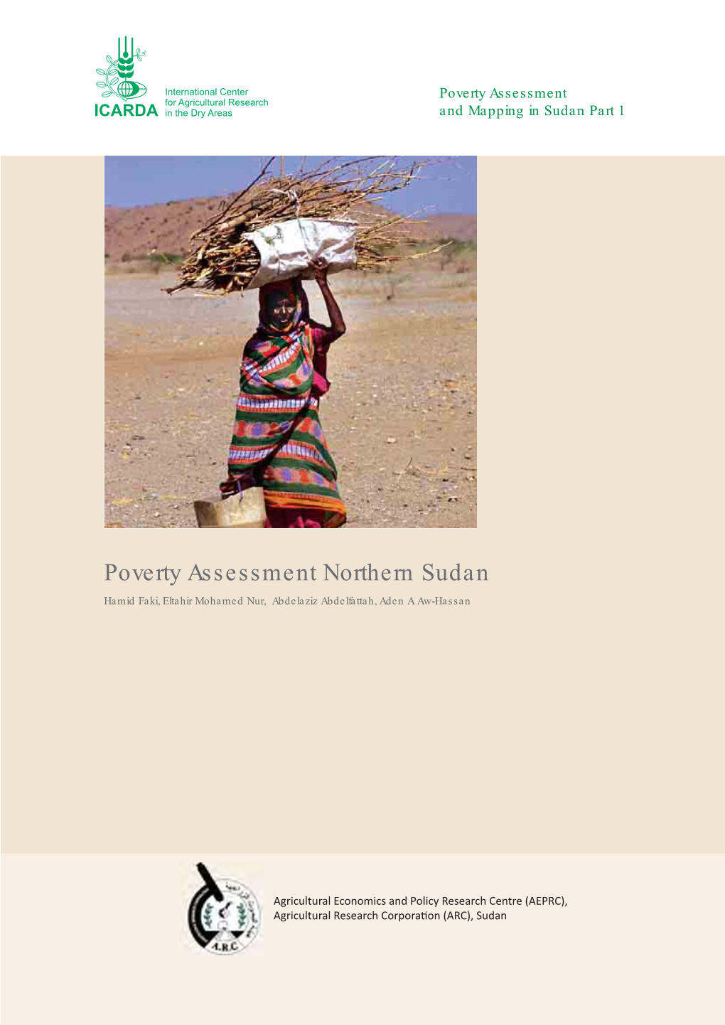 Poverty Assessment Northern Sudan Hamid Faki, Eltahir Mohamed Nur, Abdelaziz Abdelfattah, Aden a Aw-Hassan