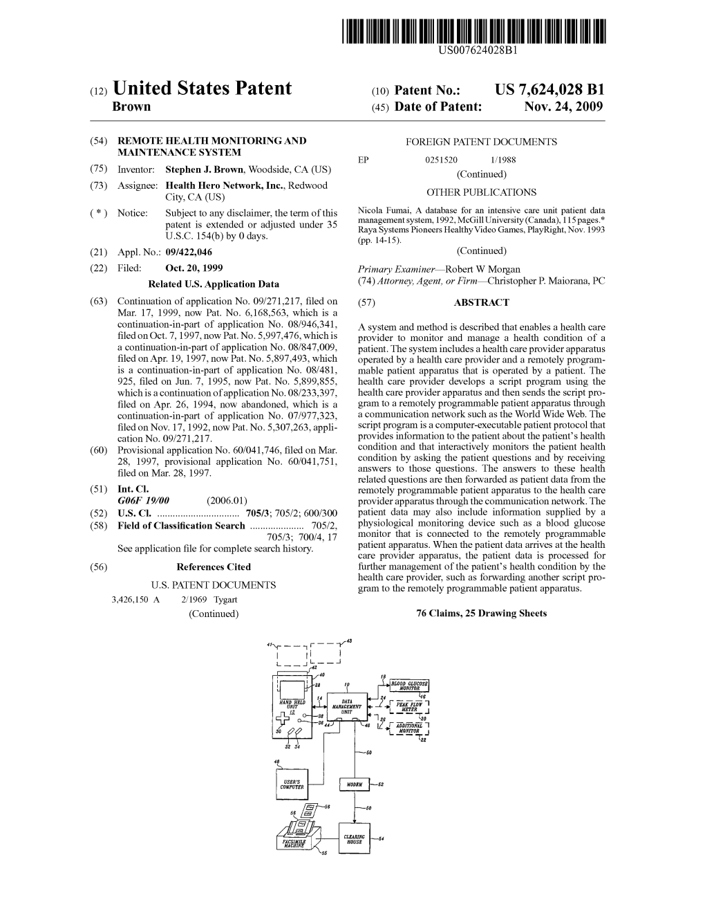 (12) United States Patent (10) Patent No.: US 7.624,028 B1 Brown (45) Date of Patent: Nov