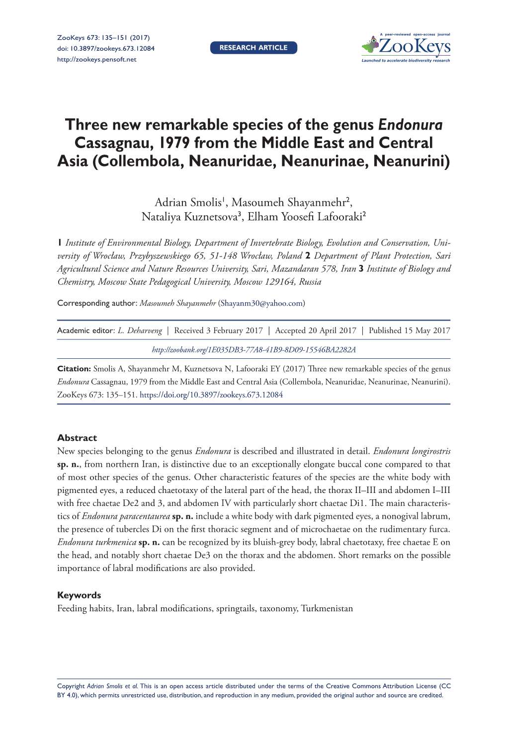 Three New Remarkable Species of the Genus Endonura Cassagnau, 1979 from the Middle East and Central Asia (Collembola, Neanuridae, Neanurinae, Neanurini)