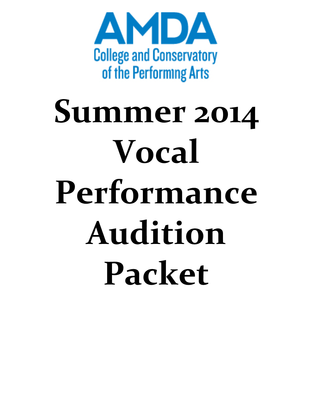 Summer 2014 Vocal Performance Audition Packet