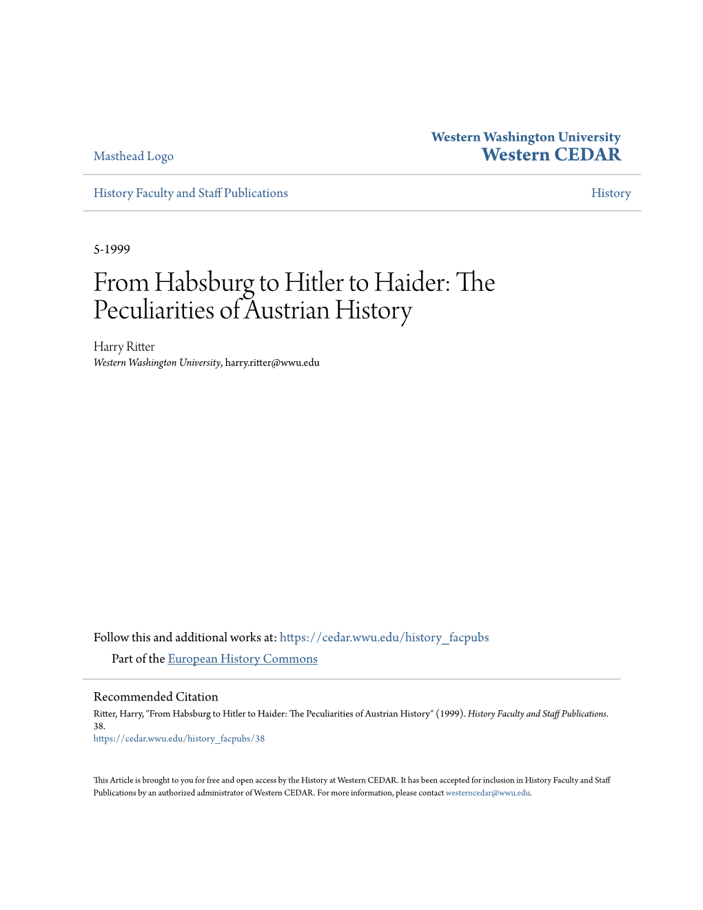 From Habsburg to Hitler to Haider: the Peculiarities of Austrian History Harry Ritter Western Washington University, Harry.Ritter@Wwu.Edu