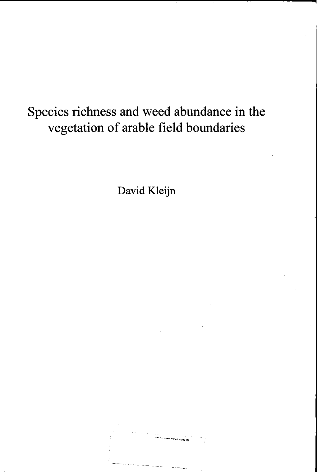 Species Richness and Weed Abundance in the Vegetation of Arable Field Boundaries
