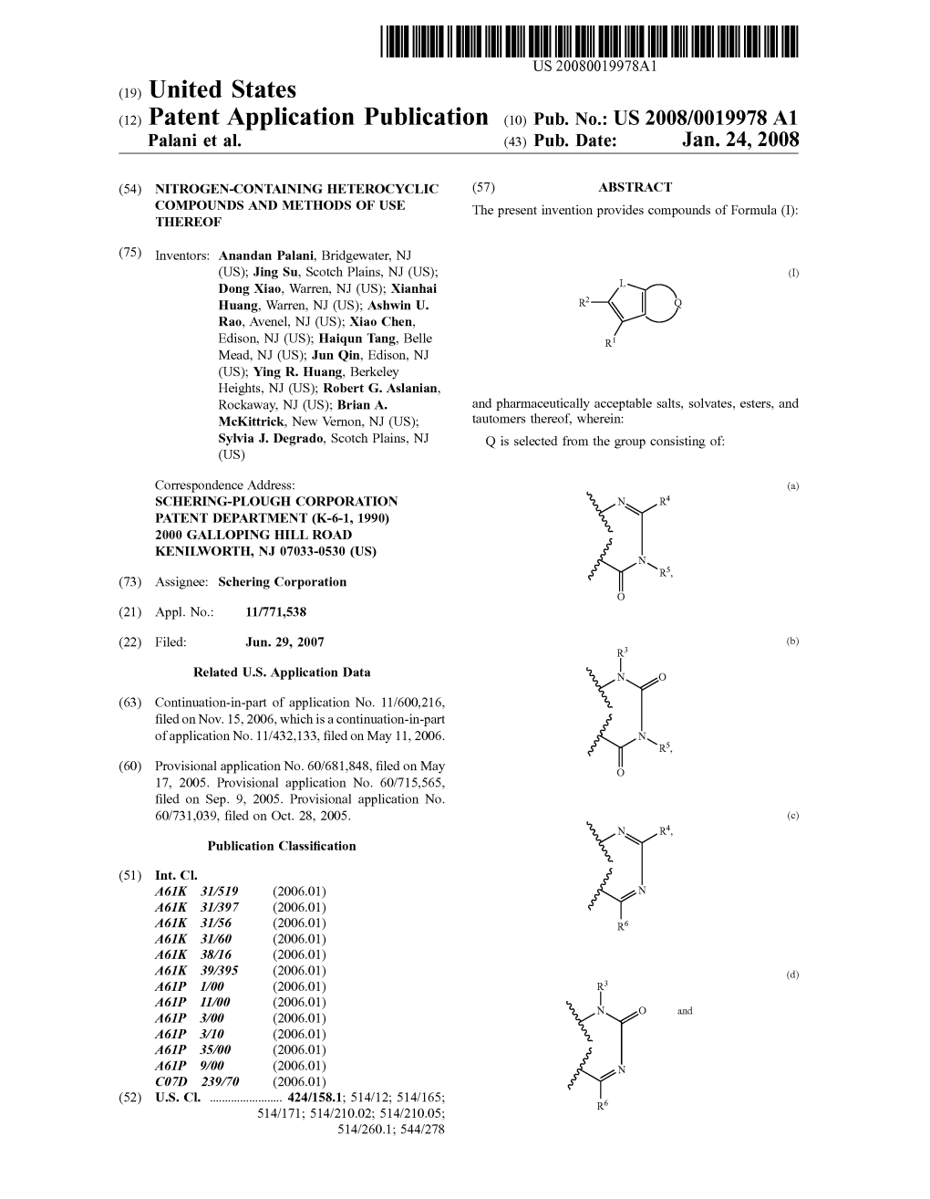 (12) Patent Application Publication (10) Pub. No.: US 2008/0019978A1 Palani Et Al
